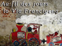 Nouvelle étape sur la via Francigena par le Fargussien marcheur